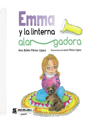cover image of Emma y la linterna alargadora